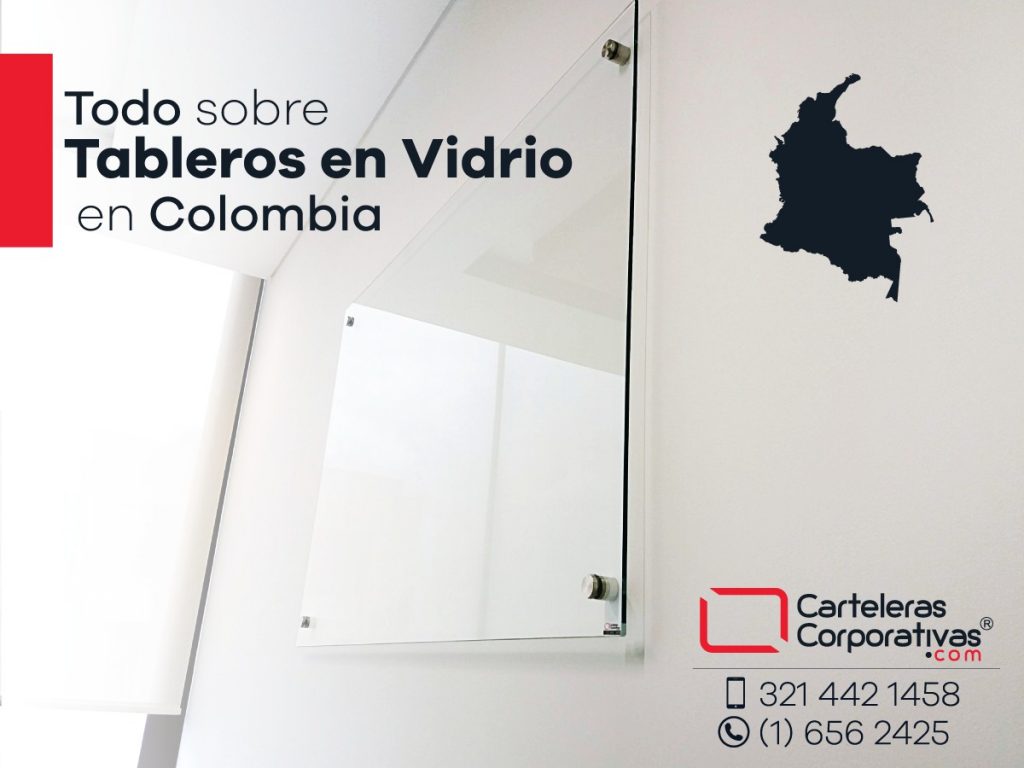 Tableros en vidrio en Colombia